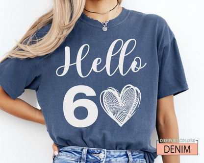 Hello 60 Heart Shirt: 60th Birthday Queen T-Shirt