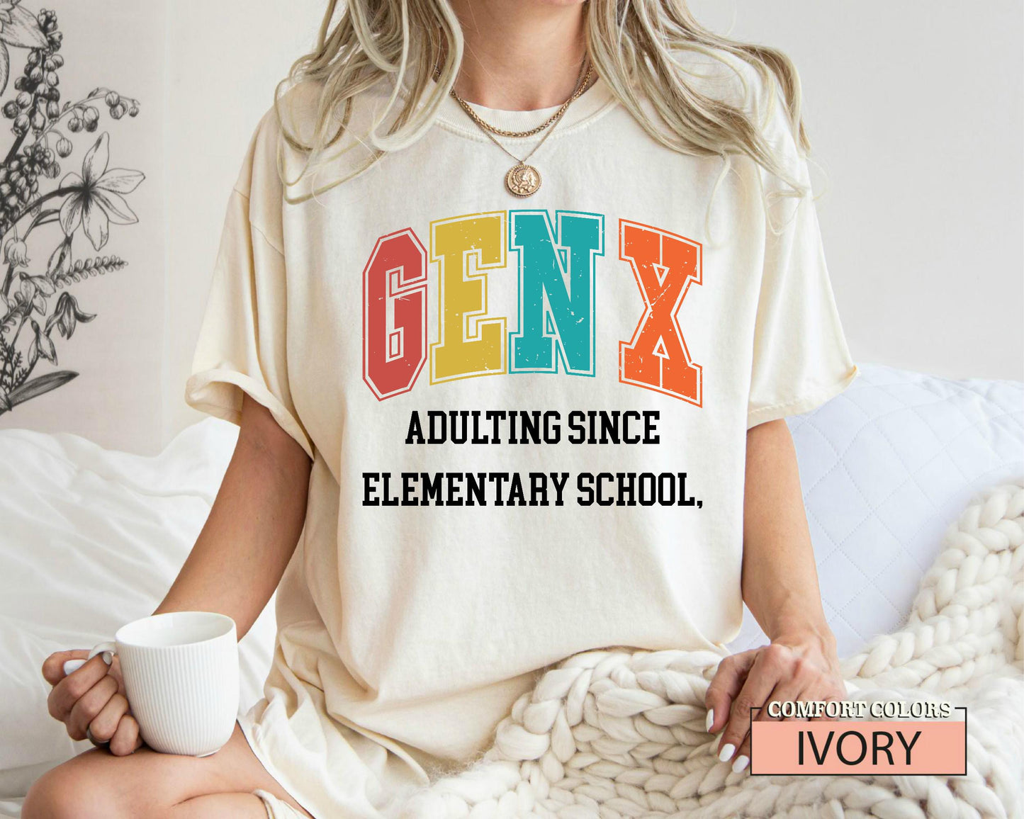 Funny Gen X Shirt: Adulting Since Elementary School