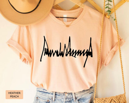Trump Signature Shirt: Comfort Colors Cotton Tee