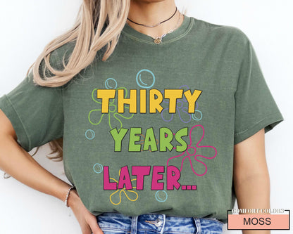 Funny 30th Birthday Shirt: Retro 90s Nostalgia