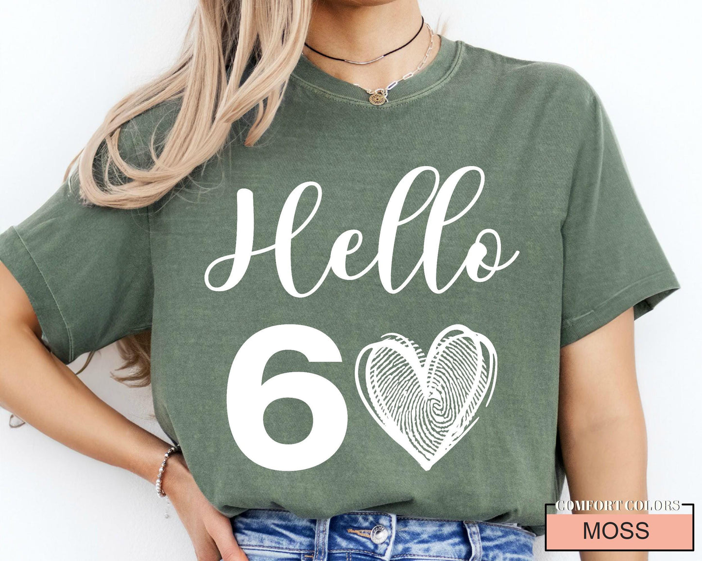 Hello 60 Heart Shirt: 60th Birthday Queen T-Shirt