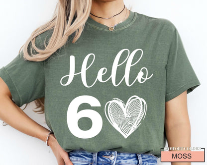 Hello 60 Heart Shirt: 60th Birthday Queen T-Shirt