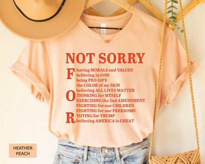Not Sorry 2nd Amendment Shirt - Conservative Political Tee