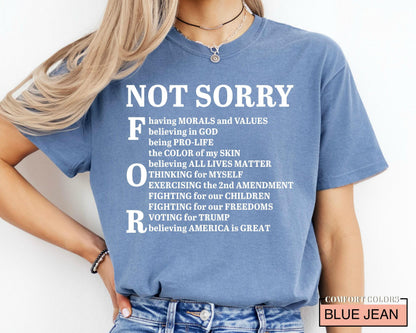 Not Sorry 2nd Amendment Shirt - Conservative Political Tee