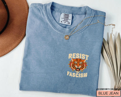 Resist Fascism Tiger Shirt: Political Activism Tee