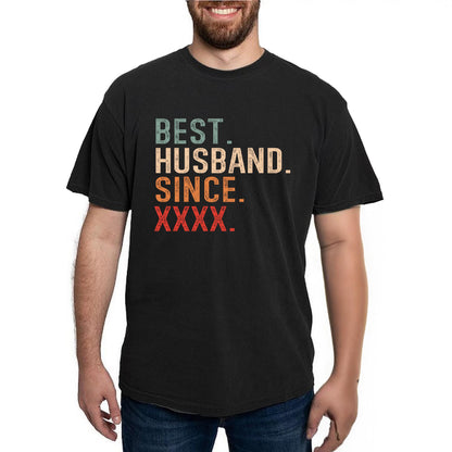 Customizable Year Anniversary Tshirt for Husband - Best Hubby Since Wedding Anny Gift