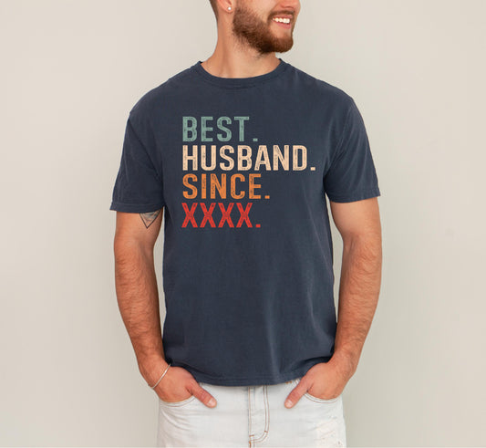 Customizable Year Anniversary Tshirt for Husband - Best Hubby Since Wedding Anny Gift