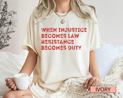 Resistance Becomes Duty T-Shirt: Pro Choice Social Justice Tee