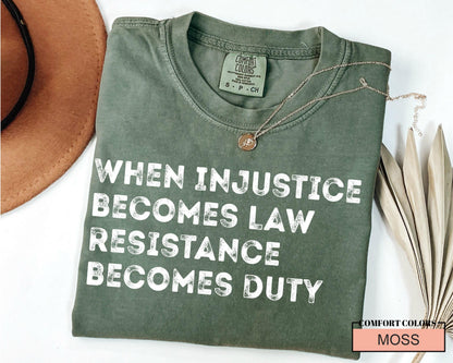 Resistance Becomes Duty T-Shirt: Pro Choice Social Justice Tee