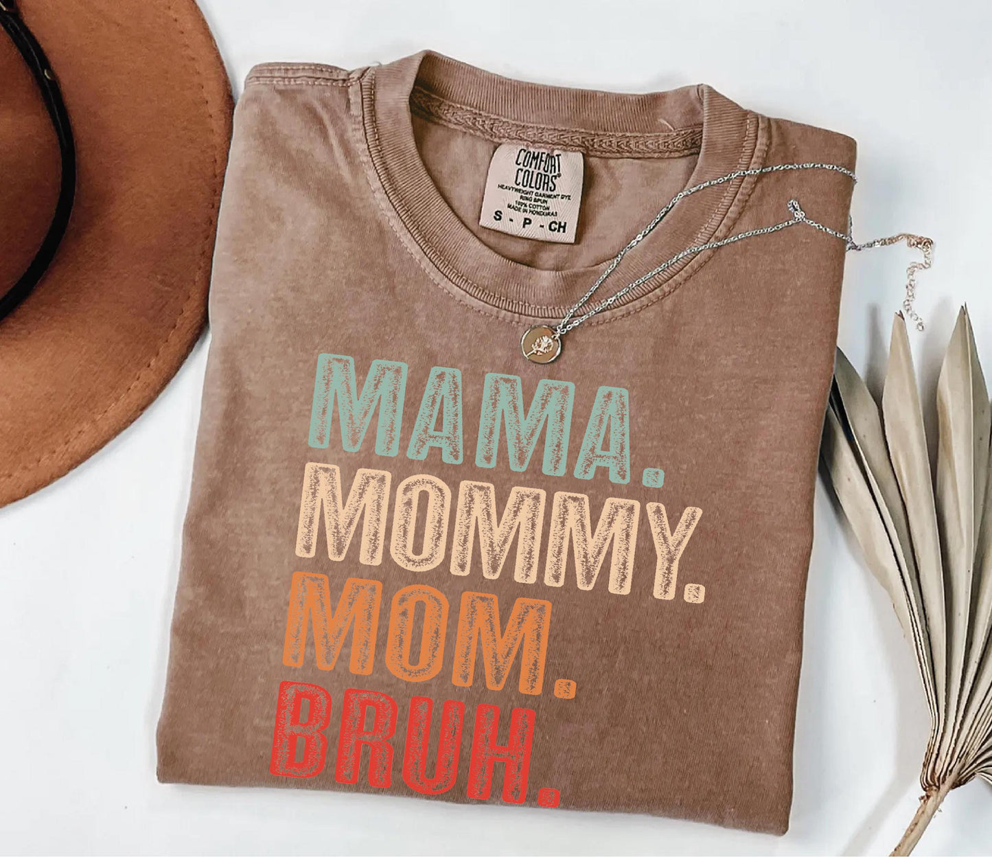 Funny Mama Mommy Mom Bruh Shirt - Mother's Day Gift