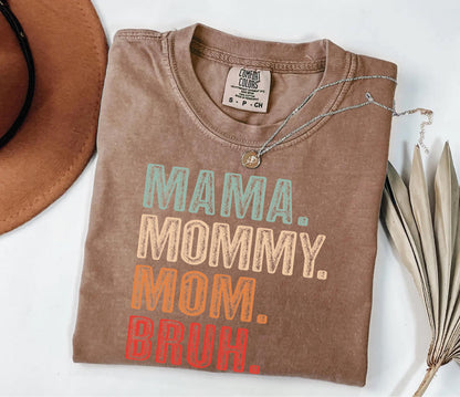 Funny Mama Mommy Mom Bruh Shirt - Mother's Day Gift