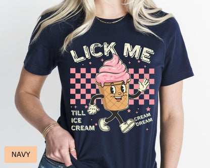 Retro Ice Cream Lover Shirt: Sarcastic Meme Gen Z Tee