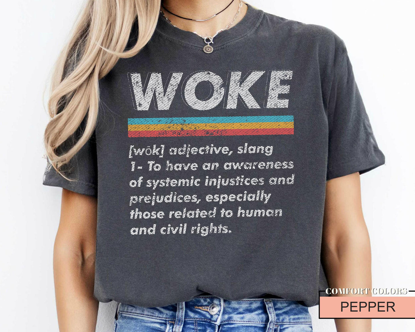Woke Definition Shirt: Social Justice Awareness Tee