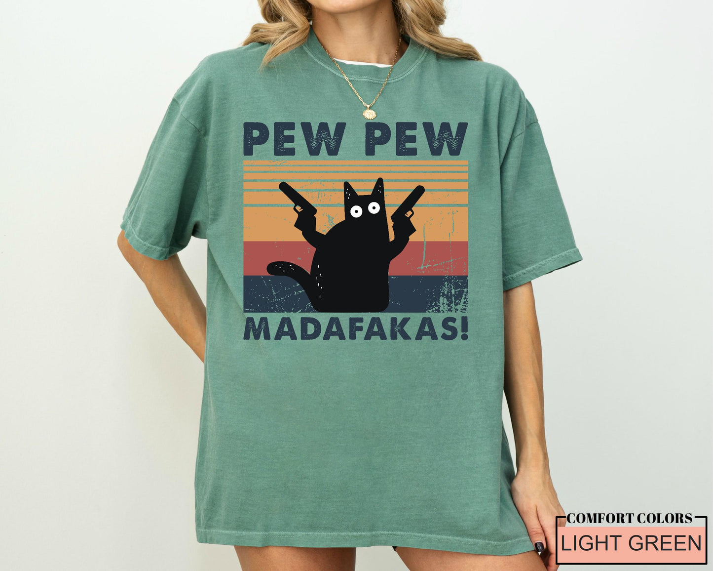 Pew Pew Madafakas Cat T-Shirt - Funny Animal Lover Tee