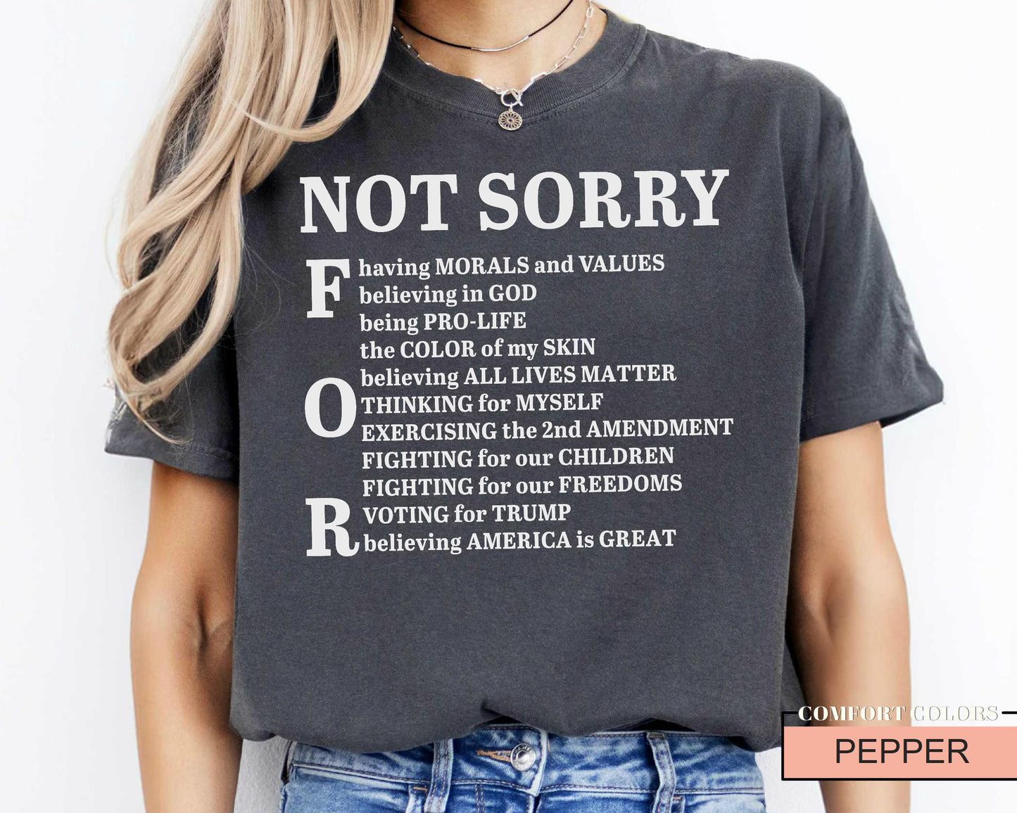 Not Sorry 2nd Amendment Shirt - Conservative Political Tee