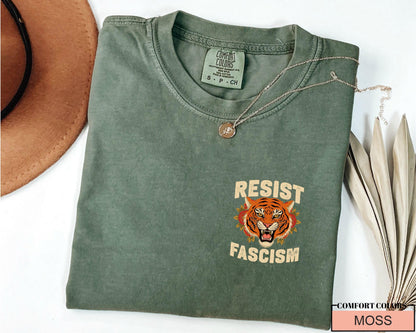 Resist Fascism Tiger Shirt: Political Activism Tee