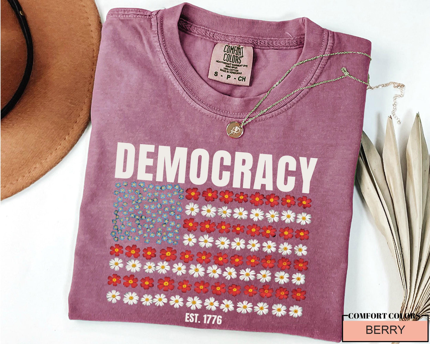 United States Floral Flag Democracy Est 1776 Shirt, Anti Trump Shirt, Patriotic USA Flowers, Political Statement Shirt, Freedom Equality