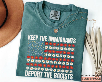 Anti Racist Immigrant Shirt: Political Statement Comfort Colors Tee