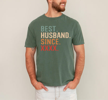 Customizable Year Anniversary Tshirt for Husband - Best Hubby Since Wedding Anny Gift