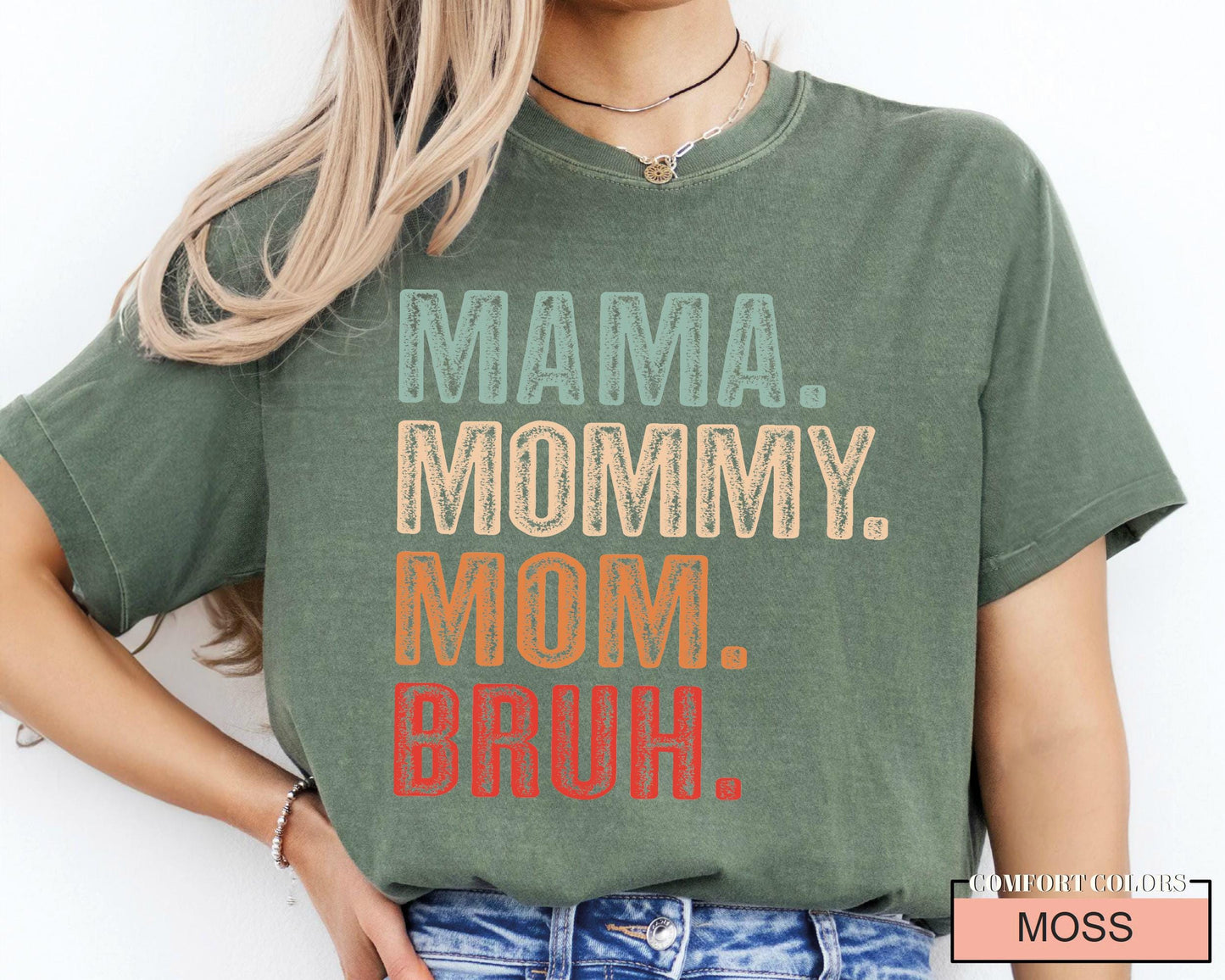 Funny Mama Mommy Mom Bruh Shirt - Mother's Day Gift
