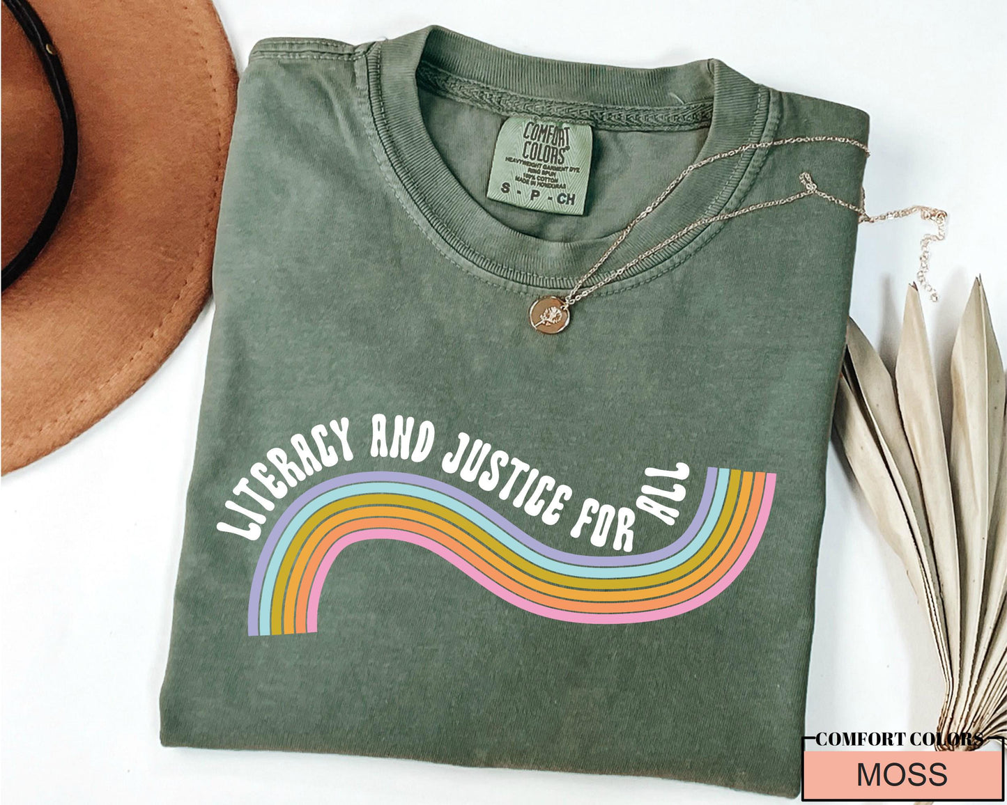 Literacy and Justice for All T-Shirt: Book Lover Rainbow Tee