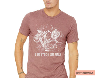 Funny Saxophone Player T-Shirt, I Destroy Silence, Brass Band
