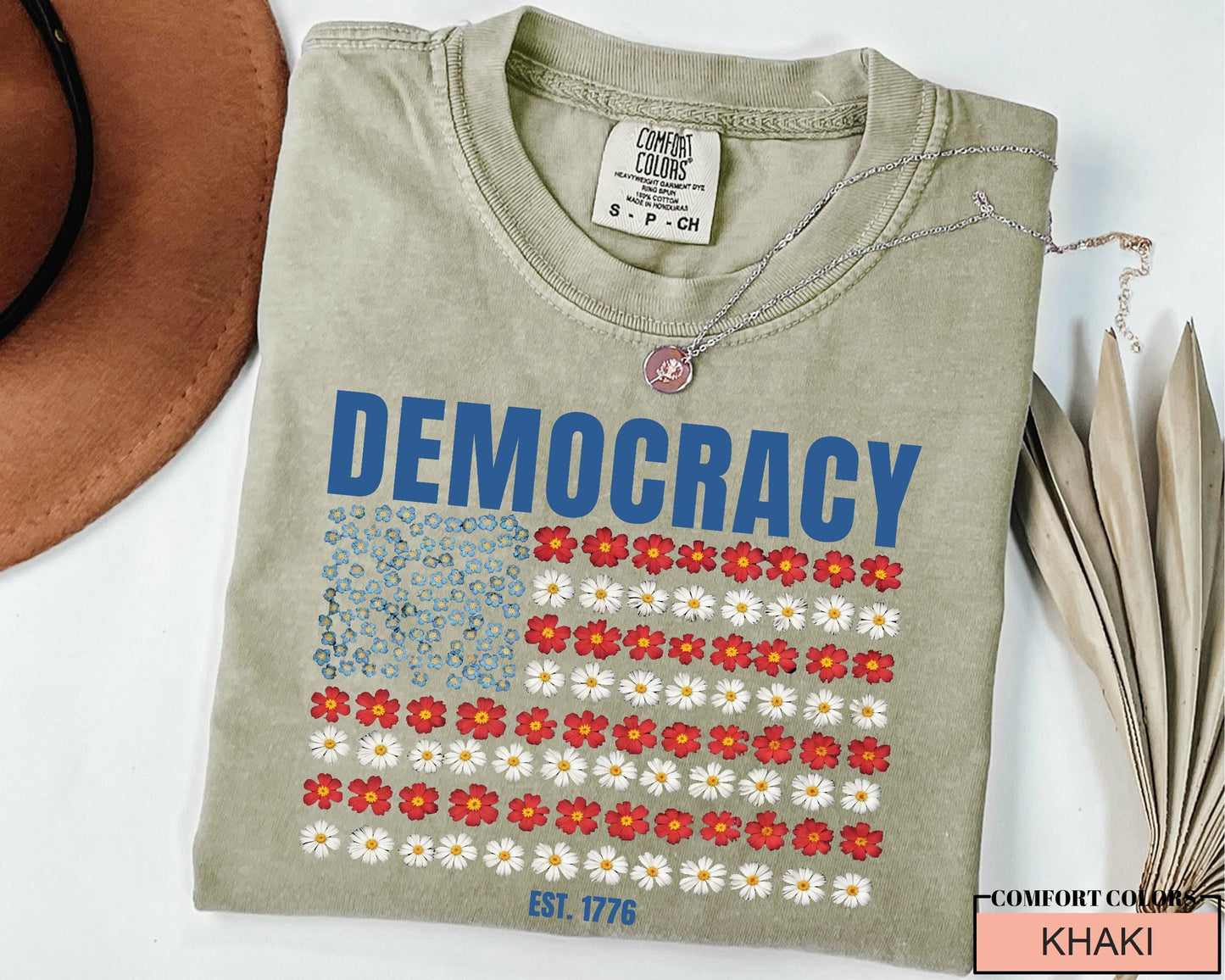 United States Floral Flag Democracy Est 1776 Shirt, Anti Trump Shirt, Patriotic USA Flowers, Political Statement Shirt, Freedom Equality