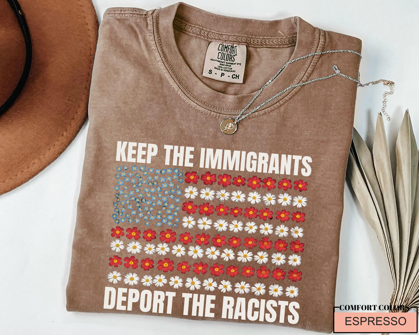 Anti Racist Immigrant Shirt: Political Statement Comfort Colors Tee