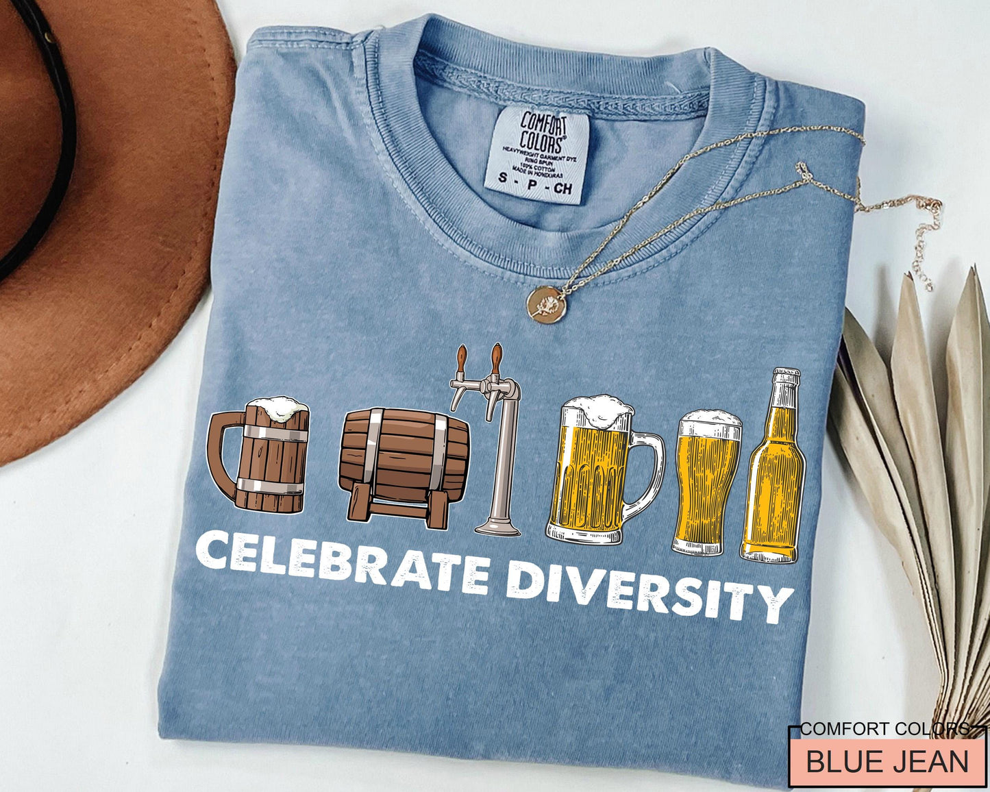 Celebrate Diversity Beer Shirt: Funny Craft Beer Lover Gift