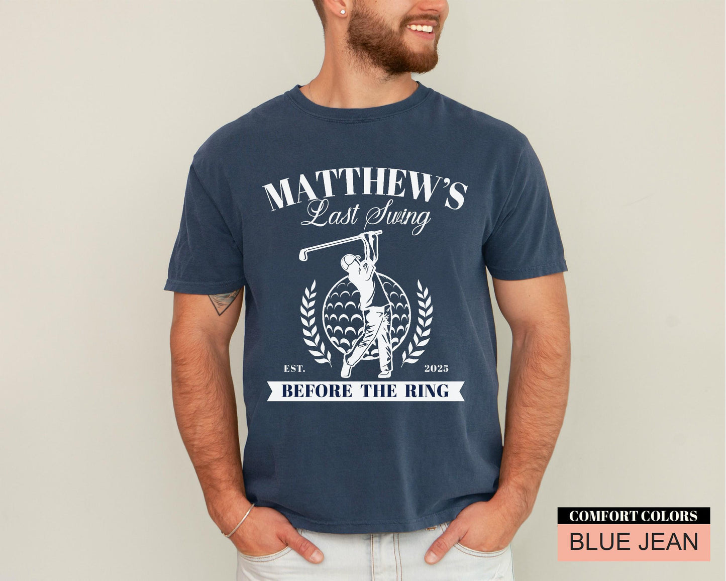 Golf Bachelor Bestman Party Shirt: Personalized Last Swing Before The Ring