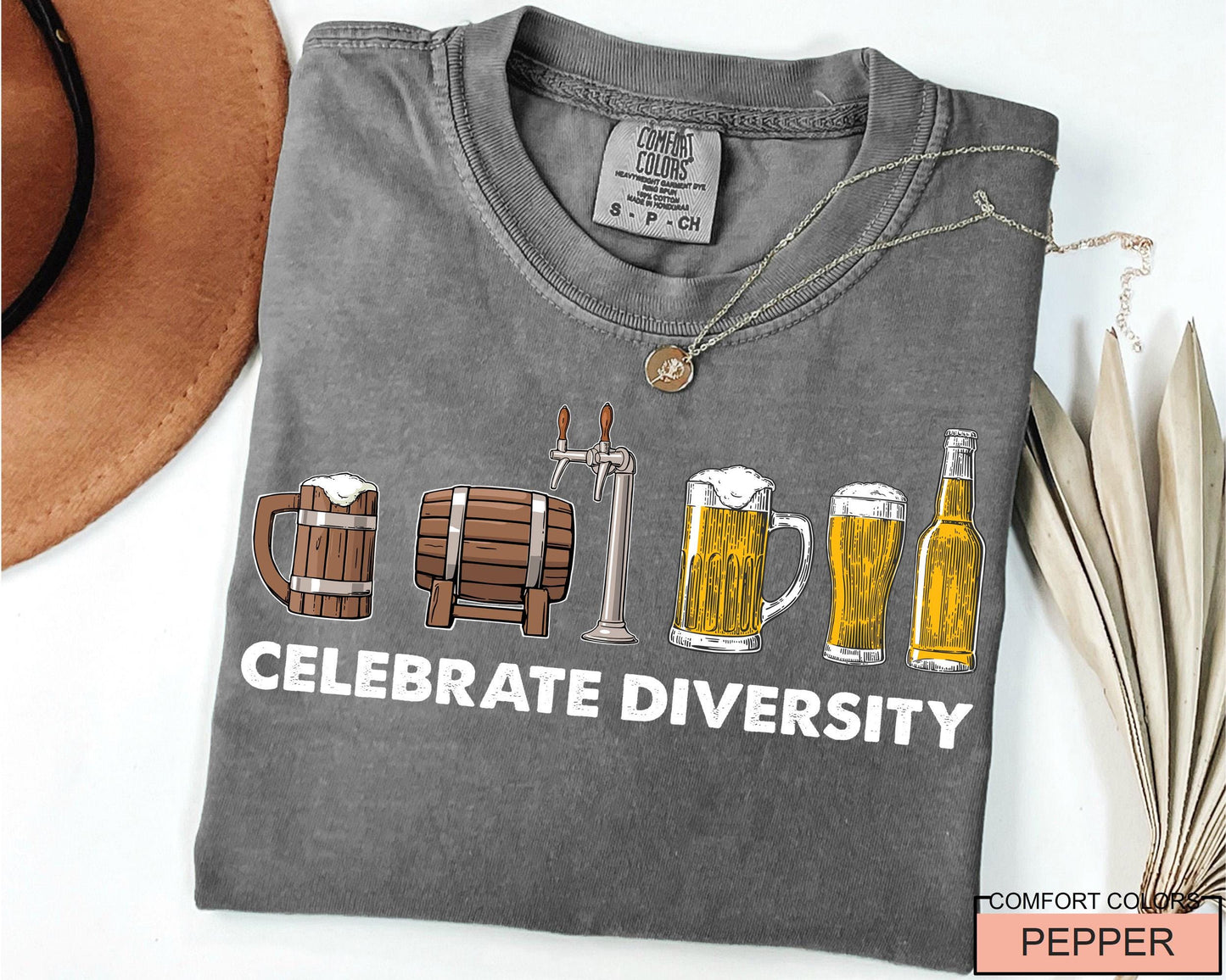 Celebrate Diversity Beer Shirt: Funny Craft Beer Lover Gift