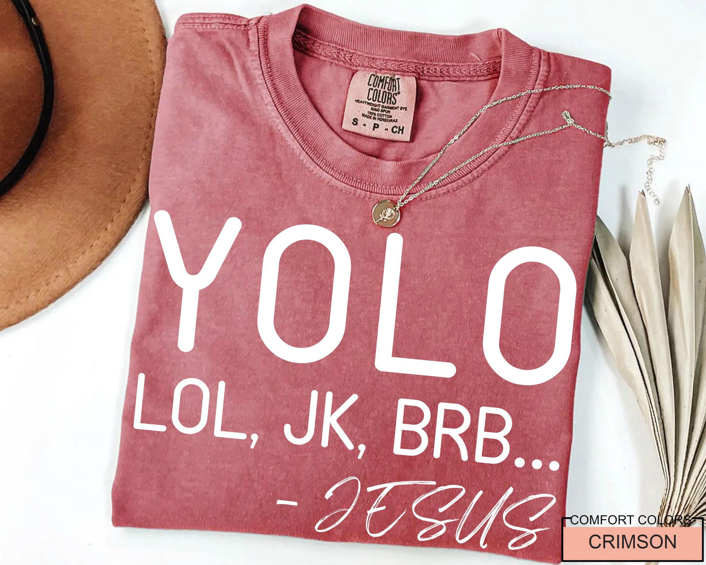 Humorous Jesus Saying T-Shirt: Yolo Lol, JK, BRB