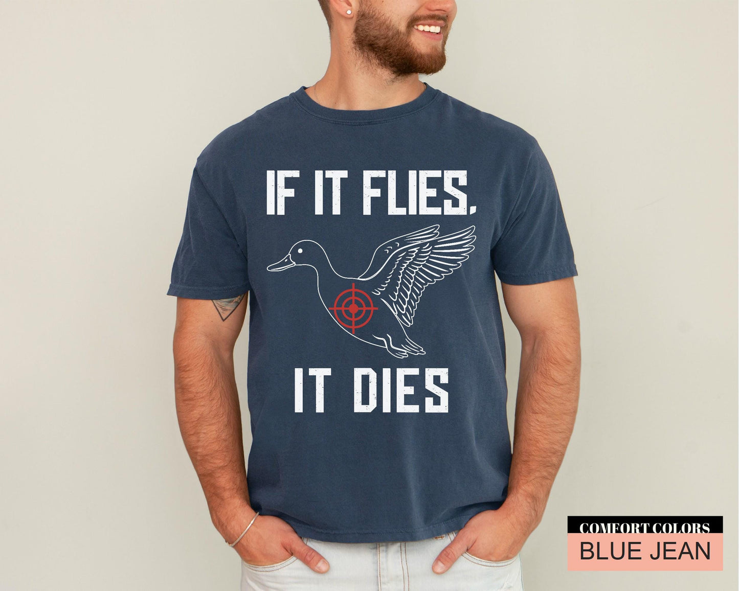If It Flies It Dies Duck Hunting Shirt, Hunter Dad Gift