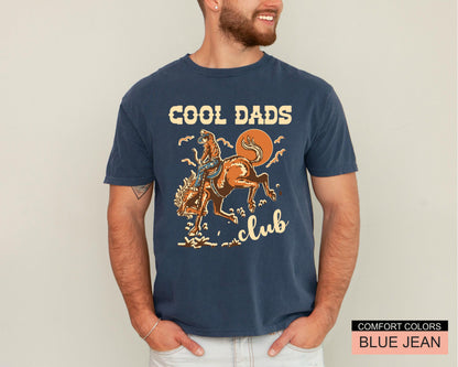 Cool Dads Club Shirt, Funny Cowboy Dad Shirt for Father's Day Gift, Farmer Daddy Shirt, Western Cowboy Horse Riding, Wild West Father Gift