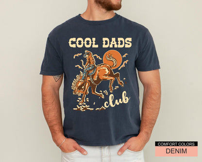 Cool Dads Club Shirt, Funny Cowboy Dad Shirt for Father's Day Gift, Farmer Daddy Shirt, Western Cowboy Horse Riding, Wild West Father Gift