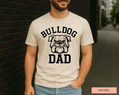 Bulldog Dad T-Shirt: English Bulldog Lover Gift