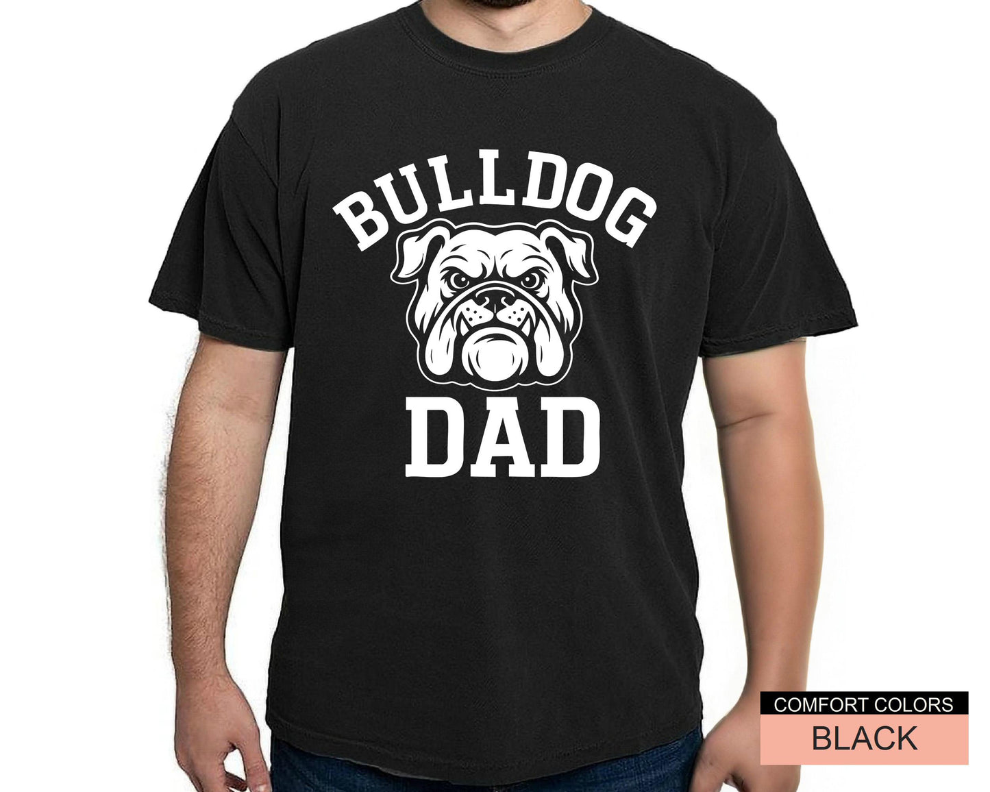 Bulldog Dad T-Shirt: English Bulldog Lover Gift