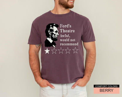 Funny Abraham Lincoln T-Shirt: Ford's Theatre Review