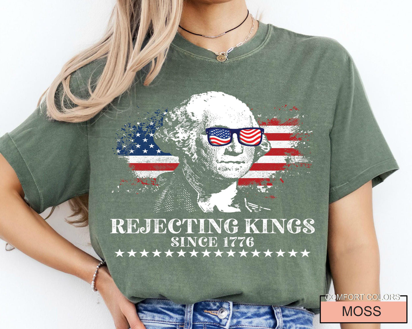 Rejecting Kings Since 1776 Shirt, George Washington Shirt,No Kings In America Shirt, Pro Democracy Shirt, Anti Authoritarian Shirt