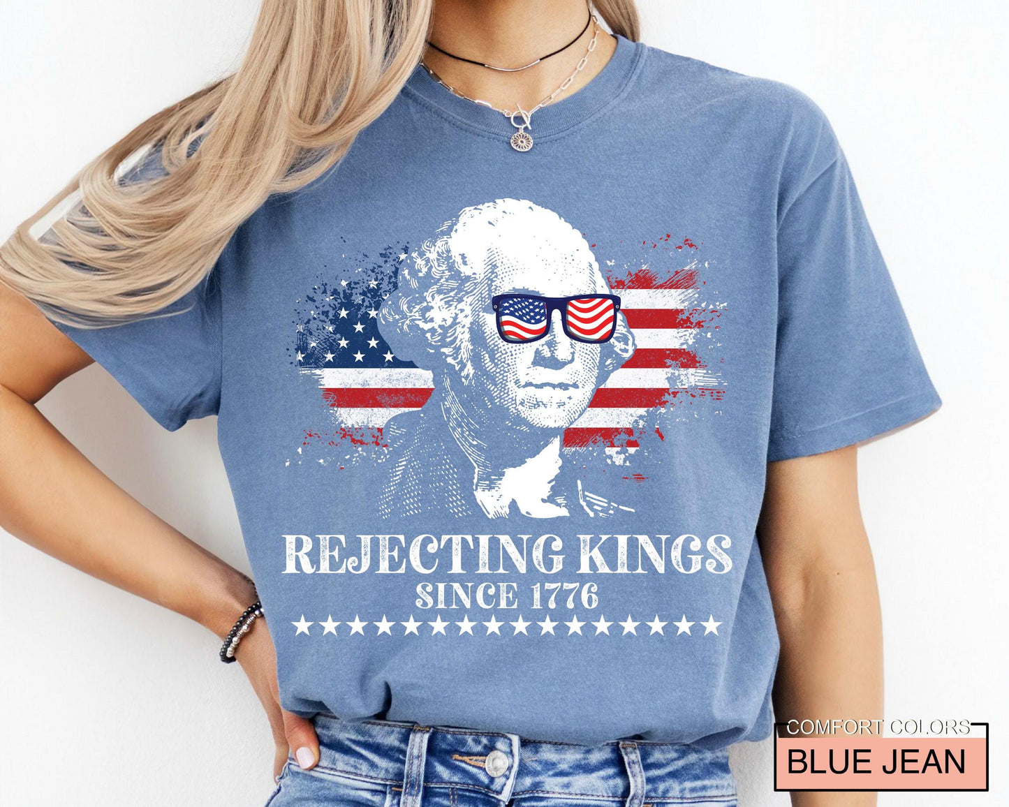 Rejecting Kings Since 1776 Shirt, George Washington Shirt,No Kings In America Shirt, Pro Democracy Shirt, Anti Authoritarian Shirt