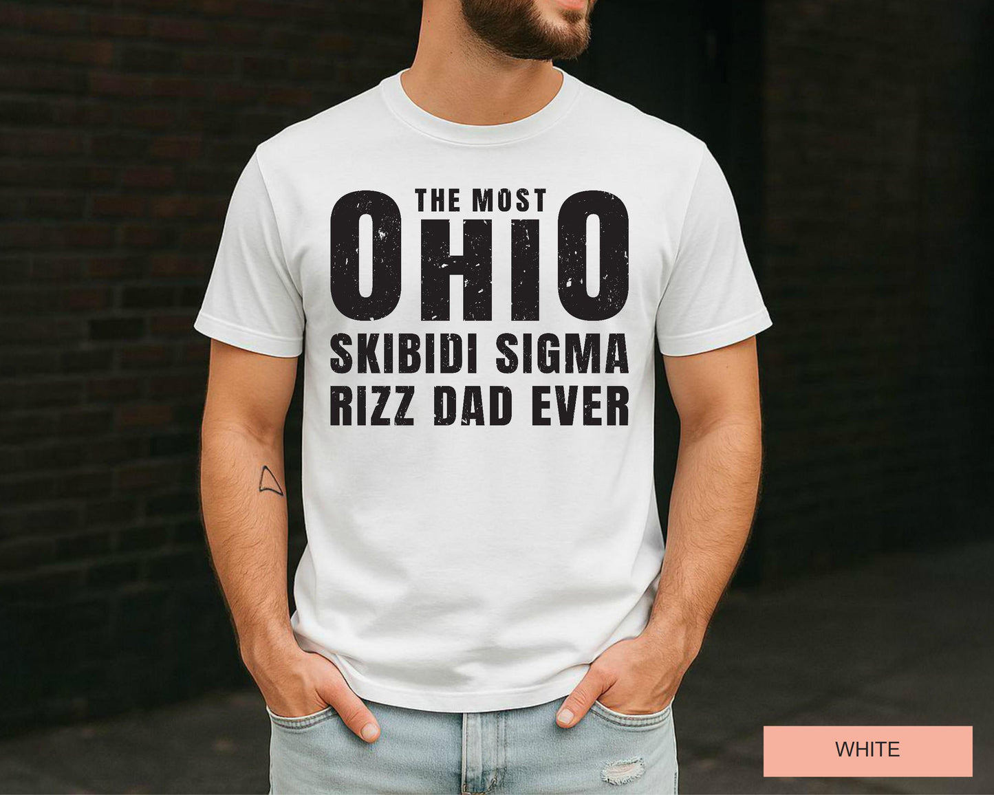 Funny Meme Dad Shirt: The Most Ohio Skibidi Sigma Rizz Dad Ever