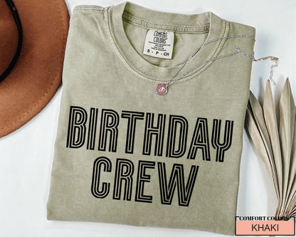 Birthday Crew Shirt: Comfort Colors Cotton Party Tee
