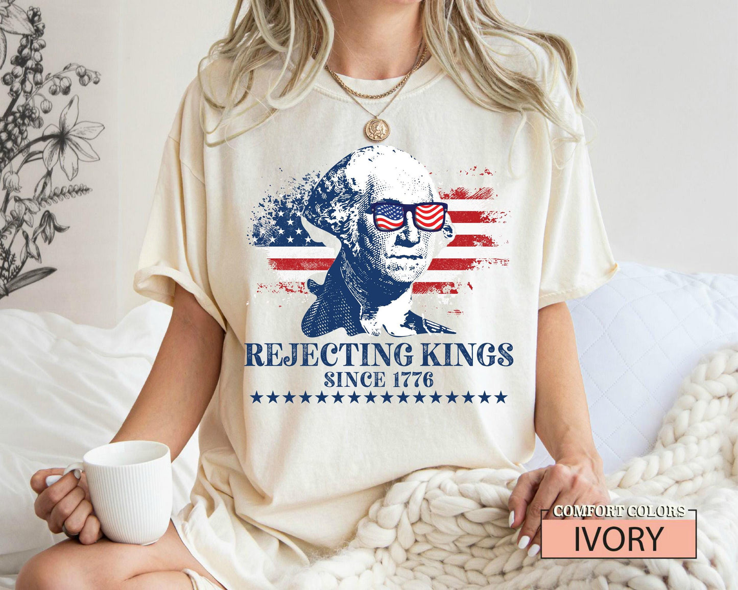 Rejecting Kings Since 1776 Shirt, George Washington Shirt,No Kings In America Shirt, Pro Democracy Shirt, Anti Authoritarian Shirt