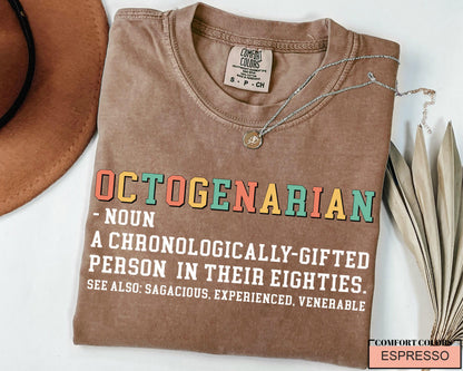 80th Birthday T-Shirt: Octogenarian Gift for Grandpa/Grandma