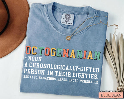 80th Birthday T-Shirt: Octogenarian Gift for Grandpa/Grandma