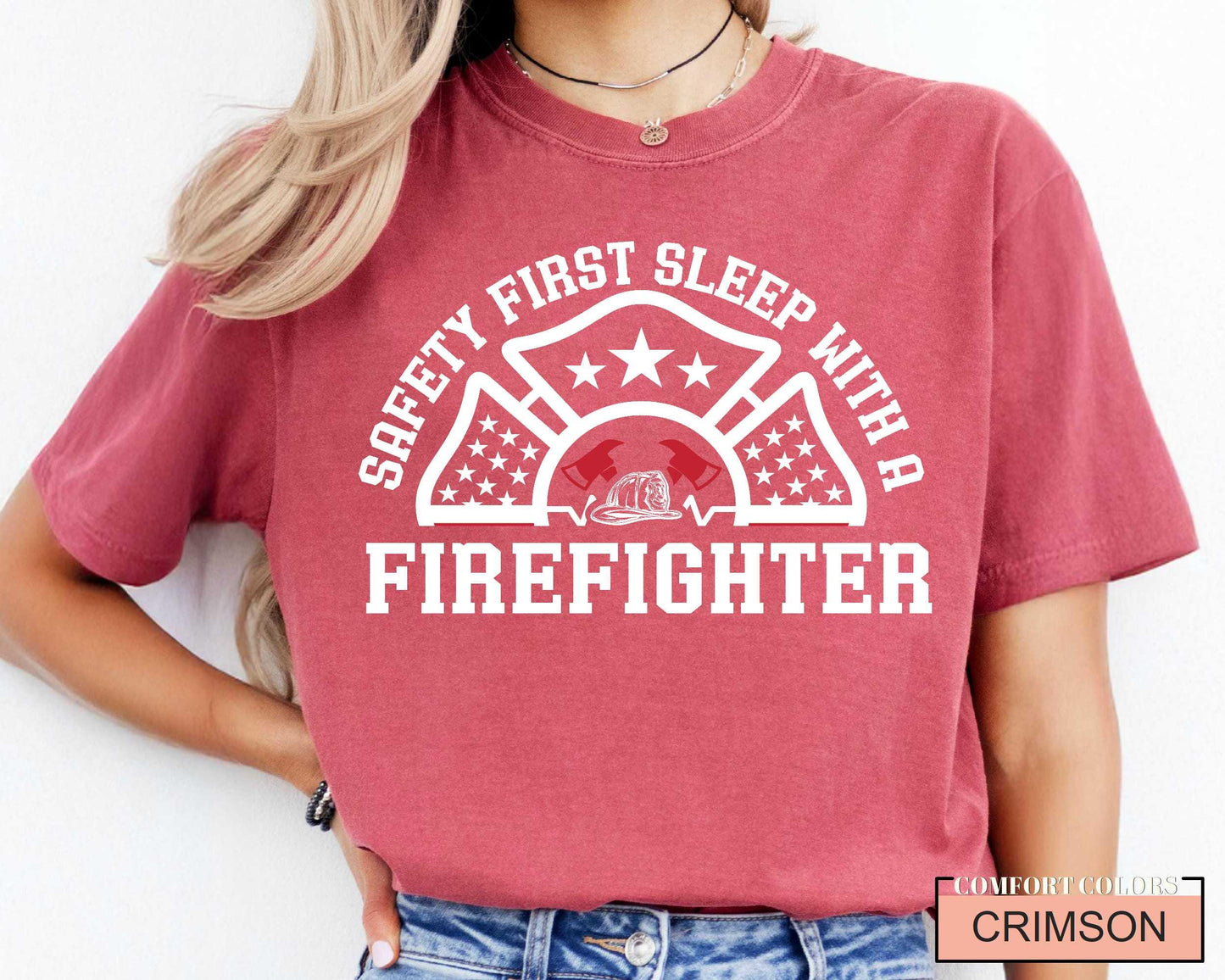 Funny Firefighter Shirt, Safety First Sleep With A Firefighter, Fireman Shirt, Fire Dad Shirt, Firefighter Husband Gift, Fire Chief Shirt