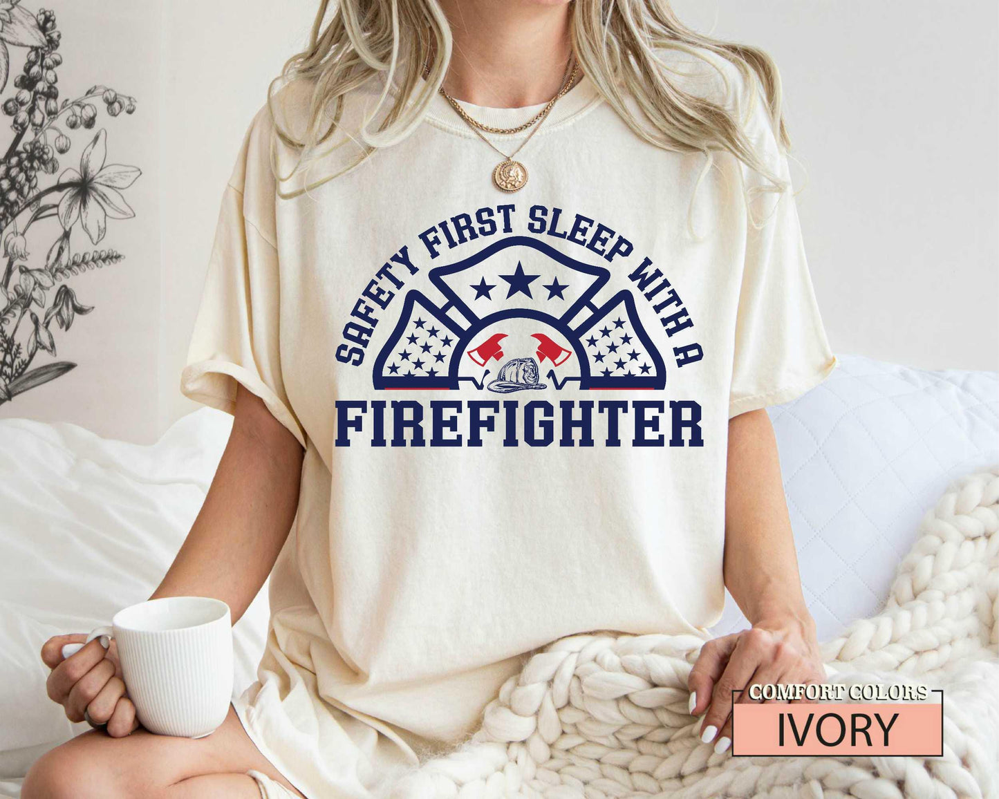 Funny Firefighter Shirt, Safety First Sleep With A Firefighter, Fireman Shirt, Fire Dad Shirt, Firefighter Husband Gift, Fire Chief Shirt