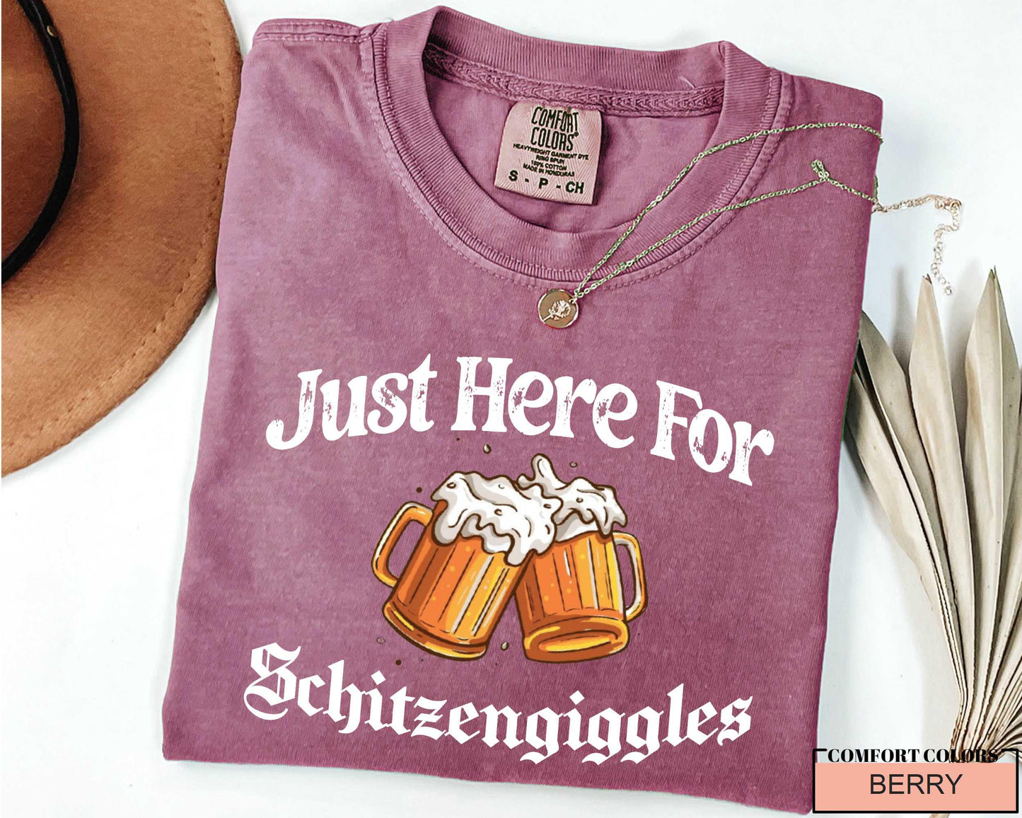 Just Here For Schitzengiggles T-Shirt - Funny Beer Mug Oktoberfest Shirt - Tailgating Drinking Party Shirt