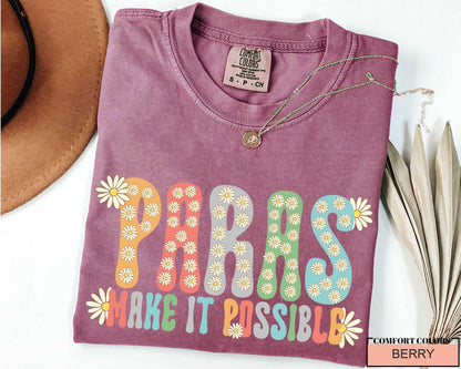 Paraprofessional T-Shirt: Special Education Teacher Appreciation Gift
