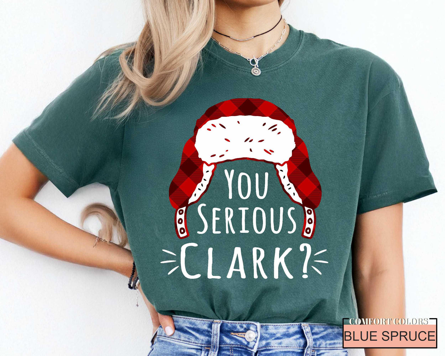 You Serious Clark? Funny Christmas Griswold Family Shirt